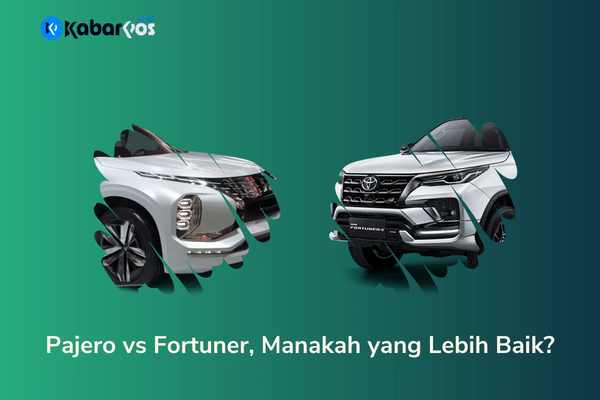 6 Perbedaan Pajero vs Fortuner, Manakah yang Lebih Baik?