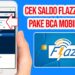 Cara Cek Saldo Kartu Flazz di Hp Android