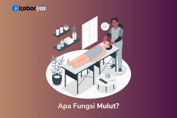 Apa Fungsi Mulut? Tips Menjaga Kesehatan Mulut 2023!