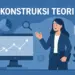 Teori Adalah: Pengertian, Fungsi, Contoh dan Jenis Teori