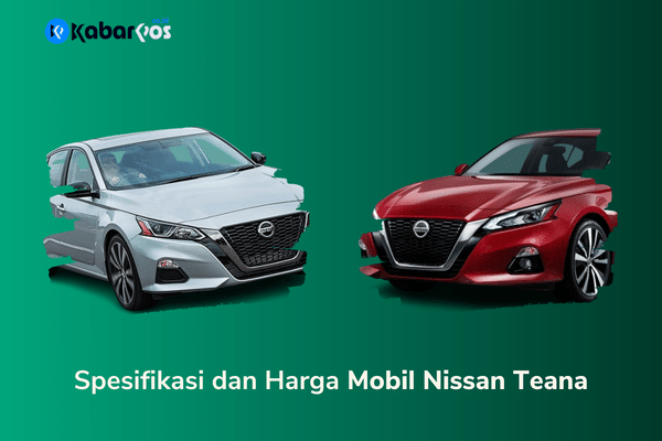 Review Nissan Teana 2023: Mobil Mewah dengan Teknologi Canggih