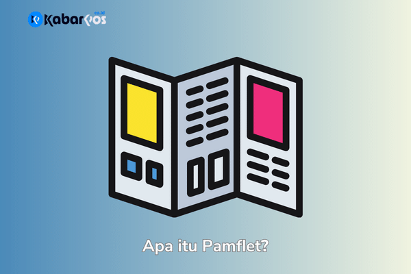 Pamflet Adalah: Pengertian, Fungsi, beserta Keuntungannya