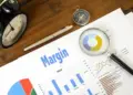 Margin Adalah: Pengertian, Fungsi, dan Jenis Margin