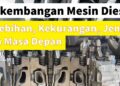 Diesel Adalah: Pengertian, Keunggulan, dan Kekurangannya