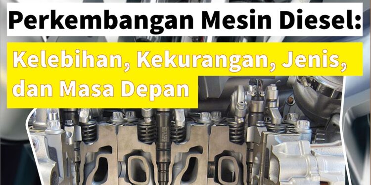 Diesel Adalah: Pengertian, Keunggulan, dan Kekurangannya