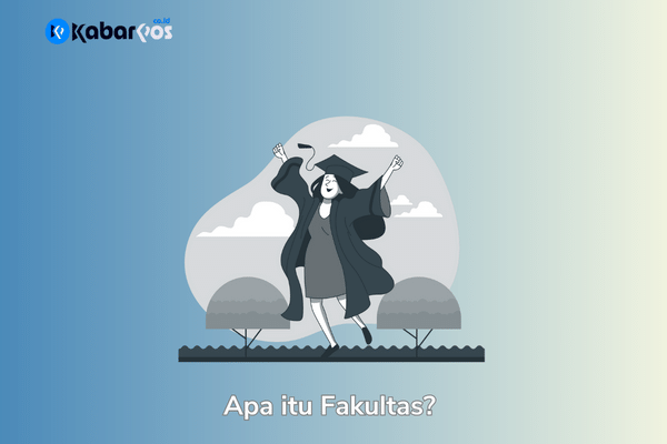 Apa Itu Fakultas: Fungsi, dan Peran dalam Pendidikan