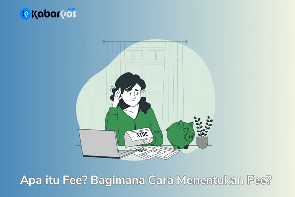 Fee Adalah: Pentingnya Strategi Penetapan Fee dalam Bisnis