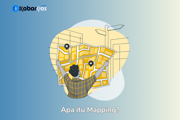 Mapping Adalah: Apa Itu, Fungsi, dan Proses Pembuatannya