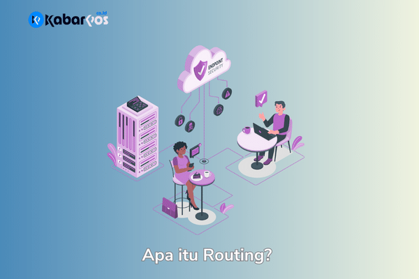 Routing Adalah: Pengertian, Jenis, dan Proses Routing