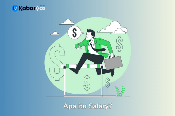 Salary Adalah: Faktor, dan Cara Menentukan Salary yang Adil