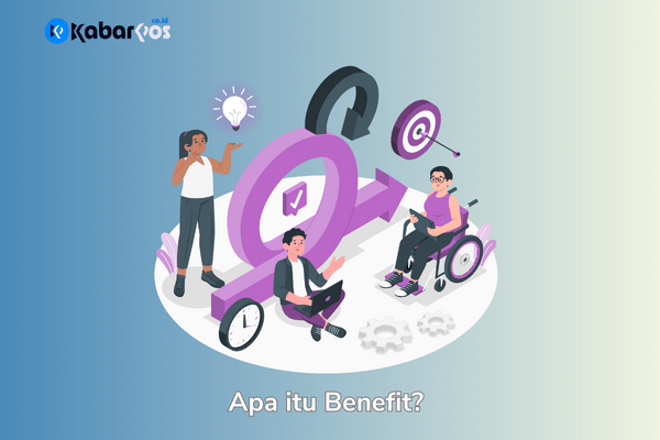 Benefit adalah: Arti Benefit dalam Berbagai Aspek Kehidupan