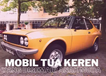10+ Mobil Tua Keren yang Banyak Dicari Anak Muda